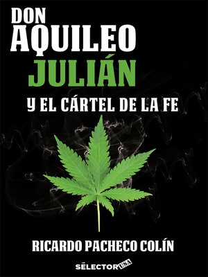 cover image of Don Aquileo Julián y el cártel de la fe